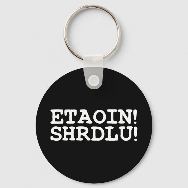 ETAOIN! SHRDLU! NYCKELRING (Framsida)