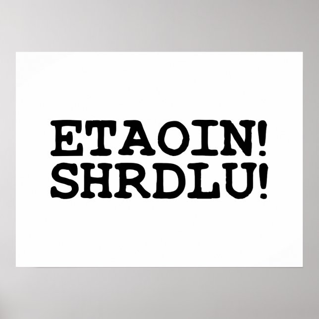 ETAOIN! SHRDLU! POSTER (Framsidan)
