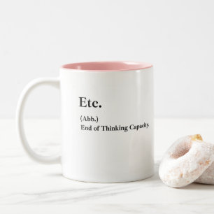 Etc. Slut på tankningskapacitet - Finny kaffe Mugg