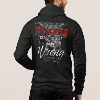 Eternitet: Lång tid att vara fel - kristet förtroe T Shirt