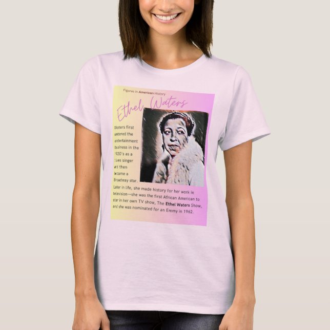 Ethel Vatten - Figurer i Amerikansk historia T Shirt (Framsida)