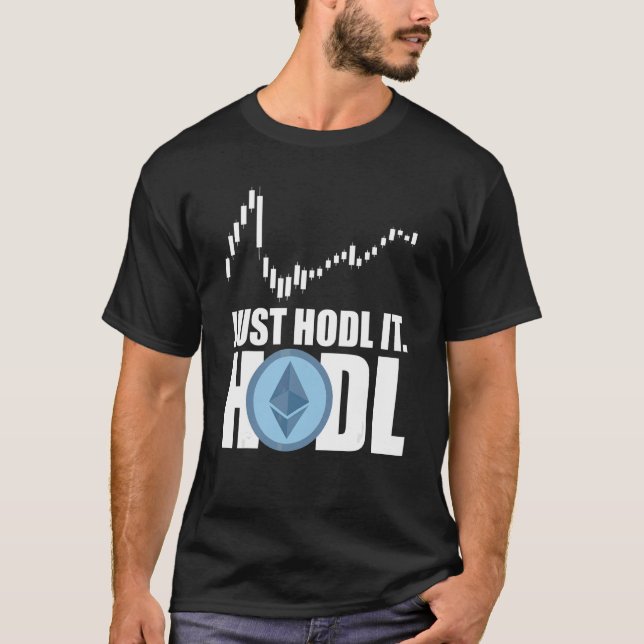 Etherum Hodl Hodler Crypto Bitcoin Etherum Miner T Shirt (Framsida)
