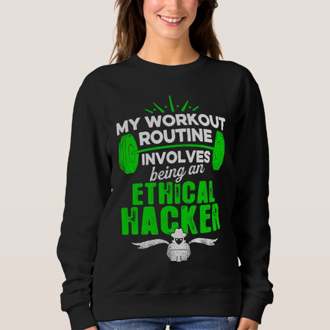 Ethical Hacker Workout Cybersecurity IT Pen Tester T Shirt (Framsida)