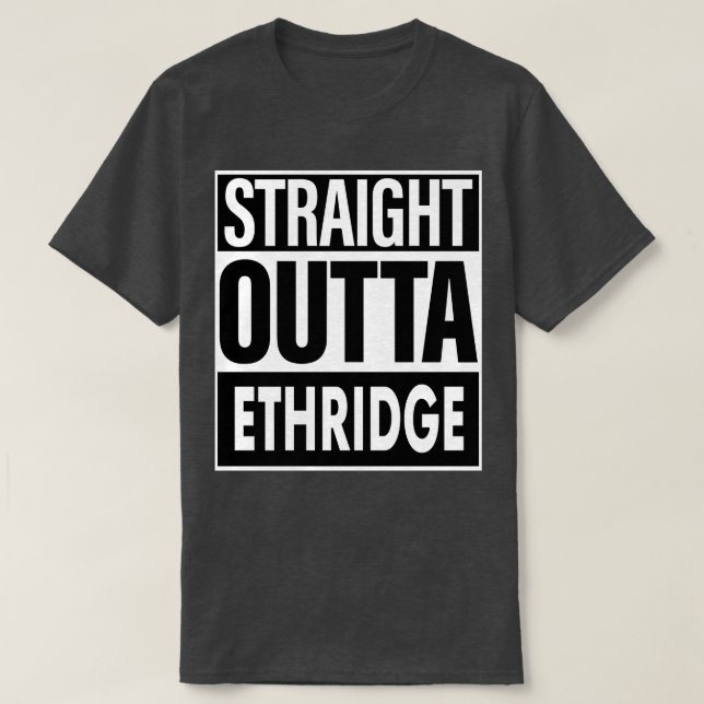 Ethridge Namn Rak Outta Ethridge T Shirt (Design framsida)