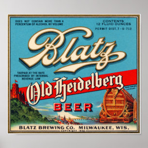Etikett för Blatz återställd gammal Heidelberg Poster