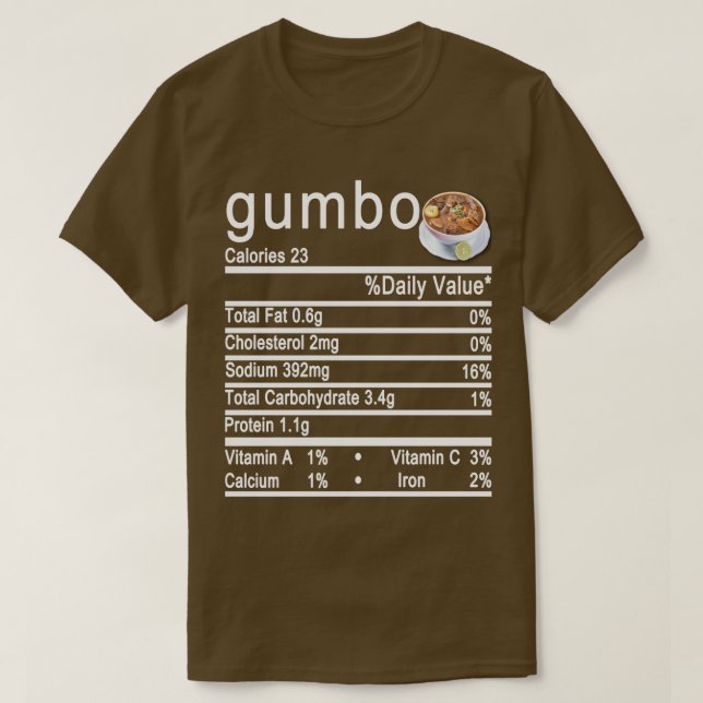 etikett för gumbo Nutrition Facts T Shirt (Design framsida)
