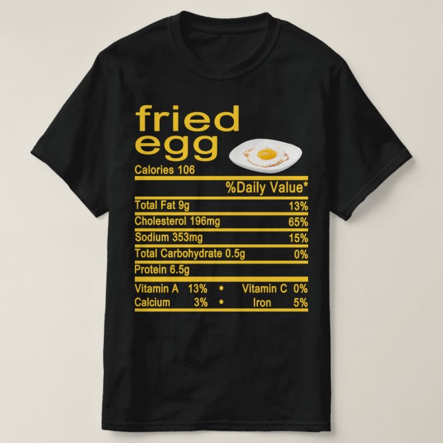 Etikett för stekt ägg Nutrition Facts T Shirt (Design framsida)