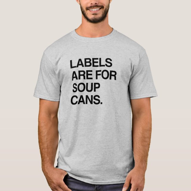 ETIKETTER ÄR FÖR SOPPACANS T-SHIRT (Framsida)