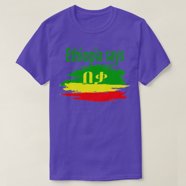 Etiopien säger BekaNomore T Shirt (Design framsida)