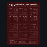 Etiopiens kalenderkonverterare 2025 poster<br><div class="desc">Etiopiens kalenderkonverterare för 2025. Den här kalendern har både Gregorian och Etiopien data och månader. De etiopiska offentliga helgdagarna är uppförda på kalenderns grund.</div>