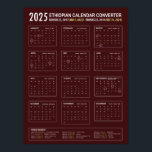 Etiopiens kalenderkonverterare 2025 poster<br><div class="desc">Etiopiens kalenderkonverterare för 2025. Den här kalendern har både Gregorian och Etiopien data och månader. De etiopiska offentliga helgdagarna är uppförda på kalenderns grund.</div>
