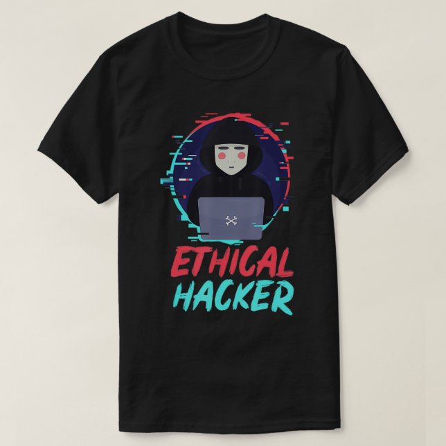 Etisk hackare Datorhacking Cybersäkerhet Kodning T Shirt (Design framsida)