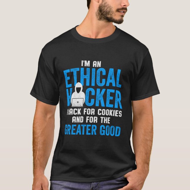 Etisk hackare jag hackar efter kakor och för grean t shirt (Framsida)