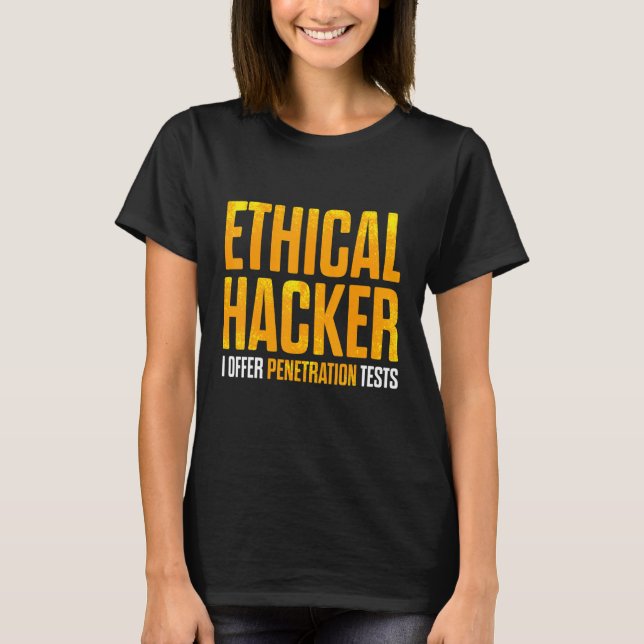 Etisk hacker Cybersecurity it Pen Tester 12 T Shirt (Framsida)