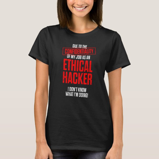 ETISK Hacker Cybersecurity IT Pen Tester 7 T Shirt (Framsida)