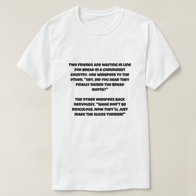 Ett AI-skämt om kommunism T Shirt (Design framsida)