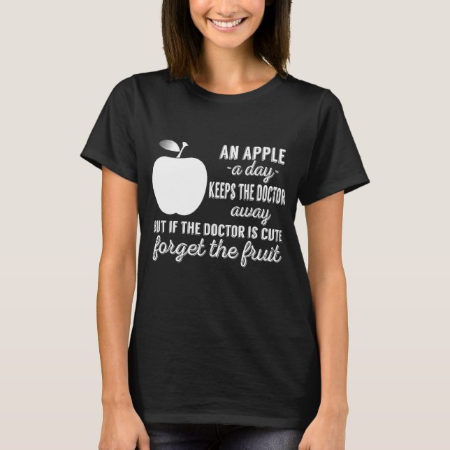 Ett äpple per dag Behållor Doktor bort T Shirt (Framsida)
