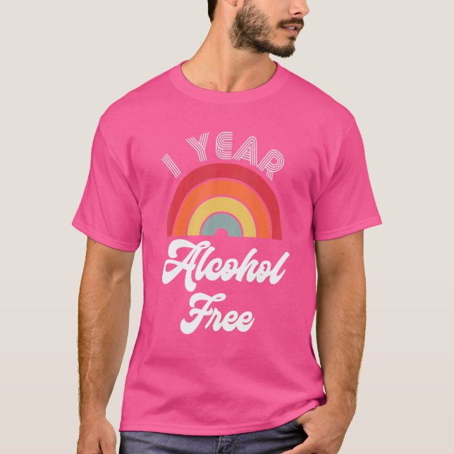 Ett år för sober Alkoholfri hälsa T Shirt (Framsida)