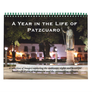 Ett år i Patzcuaro, Mexiko Kalender