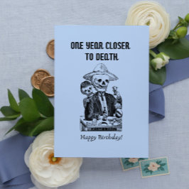 Ett år närmare döden Rude Grattis på födelsedagen Julkort