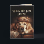 Ett år till som är Fabulous Roligt Hund Friend Kort<br><div class="desc">Vem är bäst? Du är och nu har du ytterligare ett år på dig att vara Fabulous Grattis på födelsedagen Friend med söt Golden Retriever Hund i den vackraste klänningen</div>