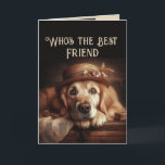 Ett år till som är Fabulous Roligt Hund Friend Kort<br><div class="desc">Vem är bäst? Du är och nu har du ytterligare ett år på dig att vara Fabulous Grattis på födelsedagen Friend med söt Golden Retriever Hund i den vackraste klänningen</div>