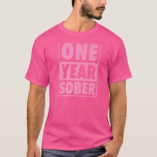 Ett års sober Recovering 1 års sobriety Annivers T Shirt (Framsida)