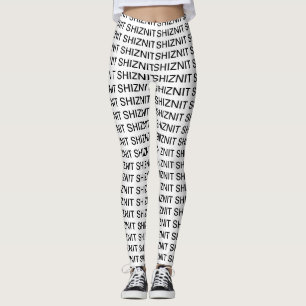 ETT AV TYDLIGEN! Gag Gift Shiznit Leggings