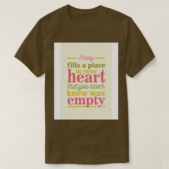 Ett baby filmar ditt hjärta t shirt (Design framsida)