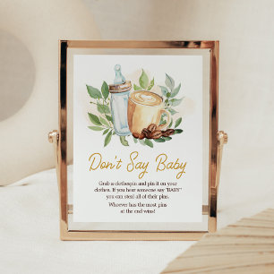 Ett barn är en brösthög.. Säg inte "Baby" Poster