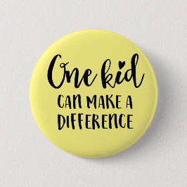 Ett barn kan förändra världen knapp