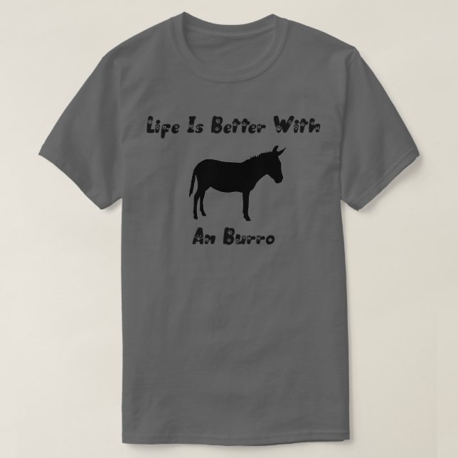ett bättre liv med en burro t shirt (Design framsida)
