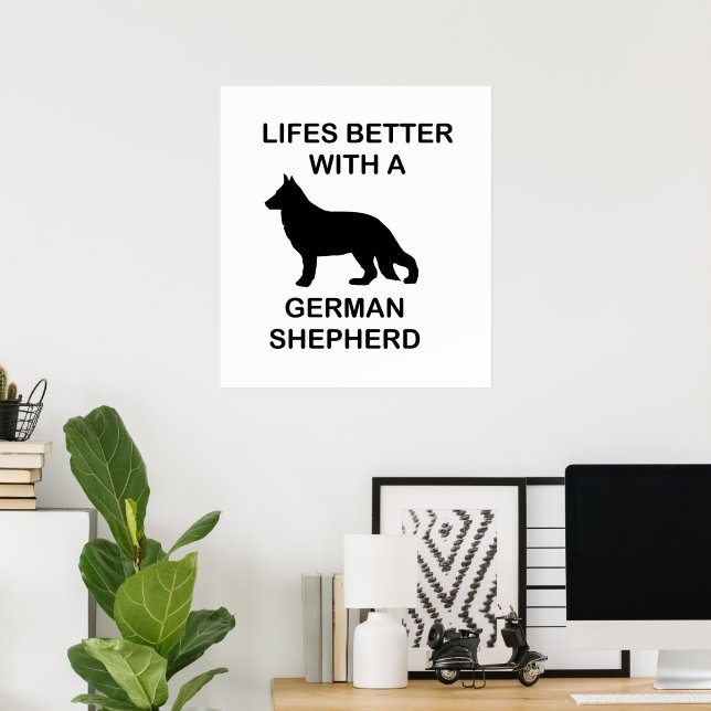 ett bättre liv med en german-shepherd poster (Hemmakontoret)
