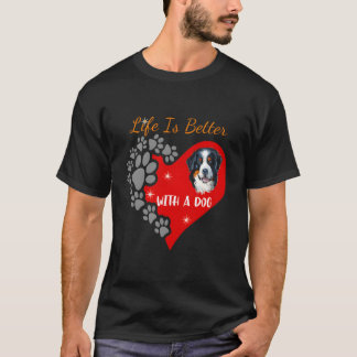 Ett bättre liv med en Hund - Bernese Mountain Hund T Shirt