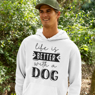 Ett bättre liv med en Hund Hoodie