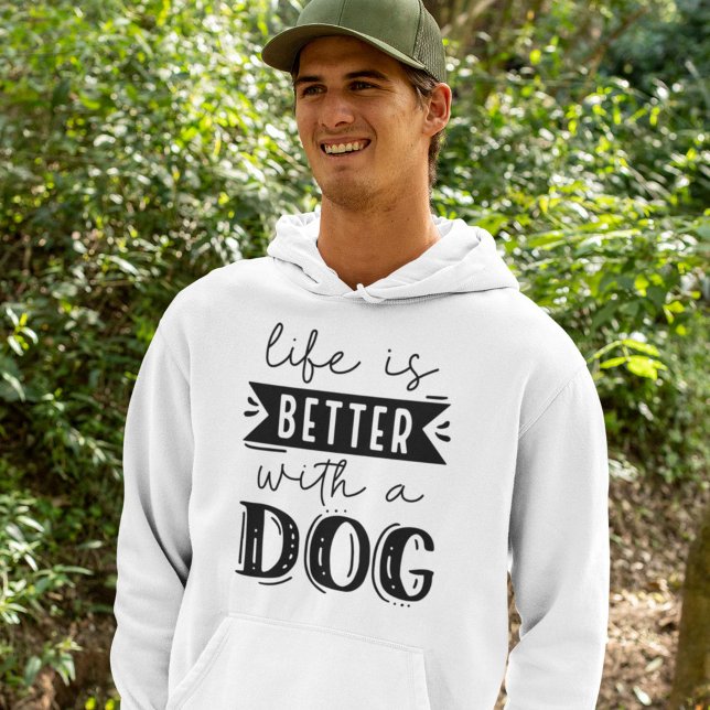 Ett bättre liv med en Hund Hoodie (Skapare uppladdad)