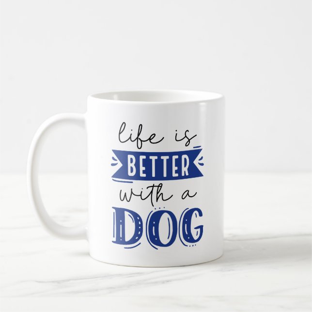 Ett bättre liv med en Hund Kaffemugg (Vänster)