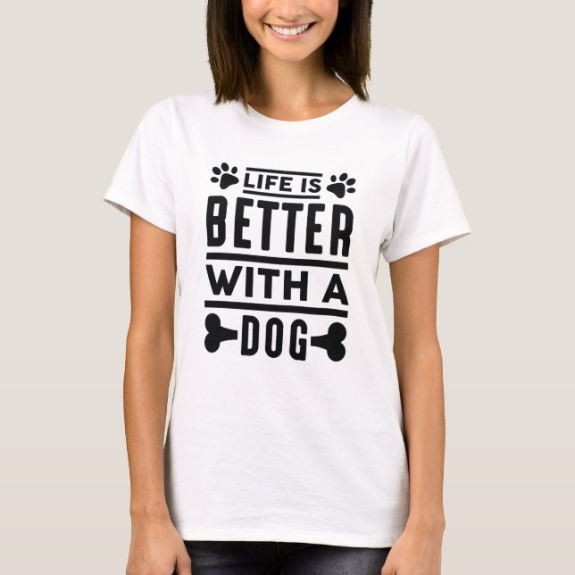 Ett bättre liv med en Hund T Shirt (Framsida)
