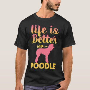 Ett bättre liv med Pudel T Shirt