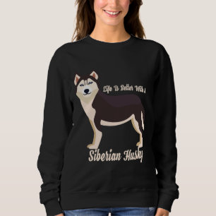 Ett bättre liv med Siberian husky T Shirt