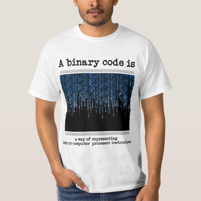 Ett binärt kodifierar är? tee shirt (Framsida)