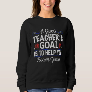 Ett Bra lärarmål är att hjälpa dig att ta dig igen T Shirt