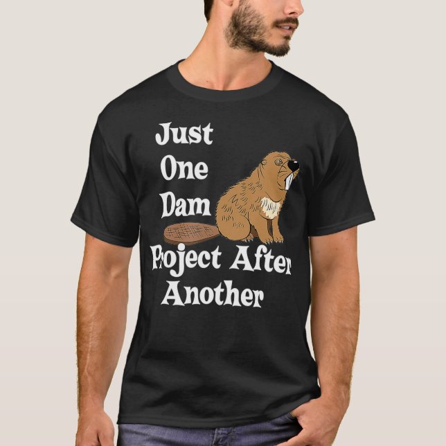 Ett dammprojekt efter ett annat har t shirt (Framsida)