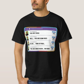 Ett dumt Chef Firar folk av misstag T Shirt