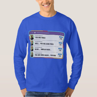 Ett dumt Chef Firar folk av misstag T Shirt