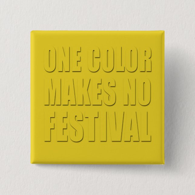 Ett Färg gör ingen festival Gult textdesign Knapp (Framsida)