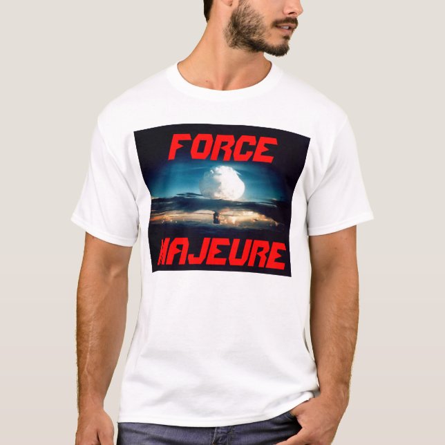 Ett force majeureklanT-tröja -- Smacktards Tee Shirt (Framsida)