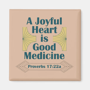 Ett Glatt hjärta är Bra Medicine Proverbs 17:22 Magnet