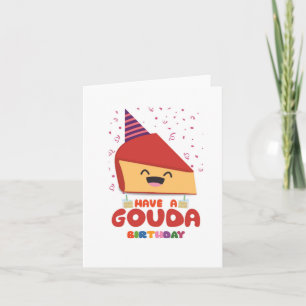 Ett Gouda Puns födelsedagskort Kort
