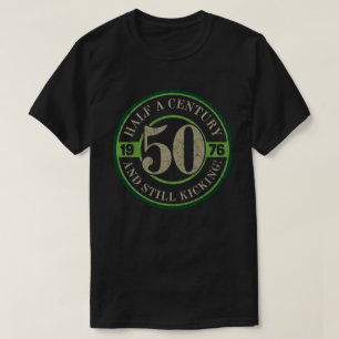 Ett halvt sekel och fortfarande på benen 1976 t shirt